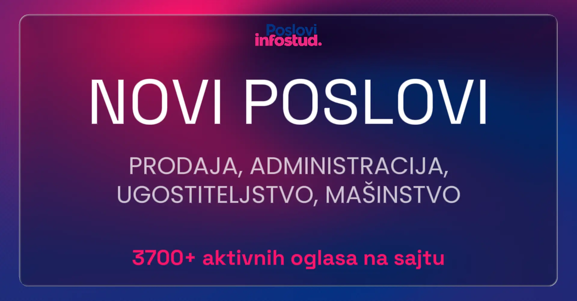 Više od 3.700 oglasa – da li je vaš novi posao među njima?