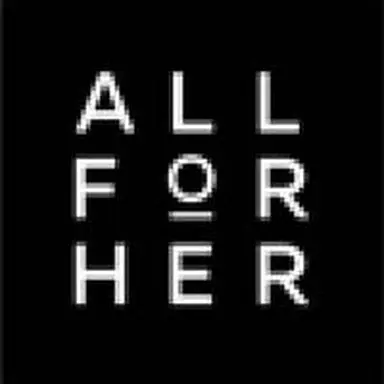 ALL FOR HER