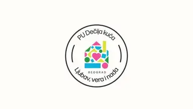 Predškolska ustanova Dečija kuća - Ljubav, vera i nada
