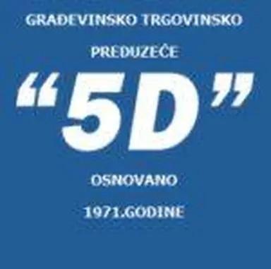 Građevinsko preduzeće 5 D d.o.o.